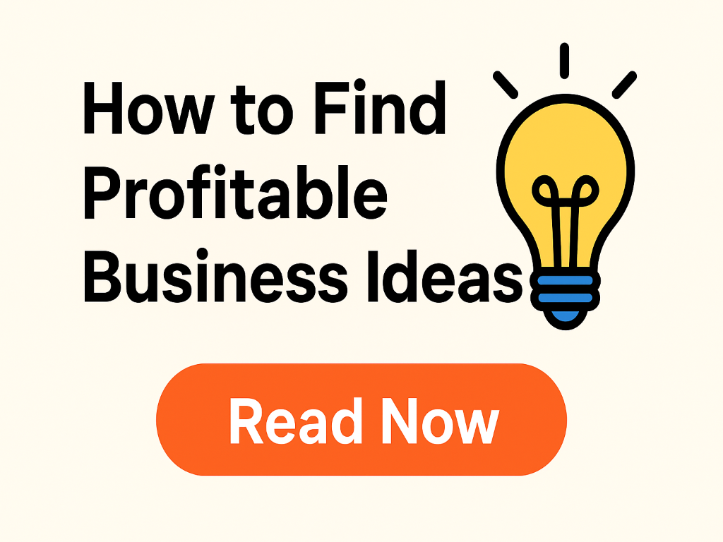 How to Find Profitable Business Ideas